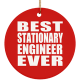 Best Stationary Engineer Ever - Circle Ornament