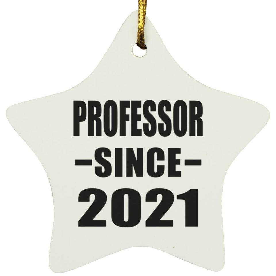 Professor Since 2021 - Star Ornament