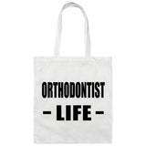 Orthodontist Life - Tote Bag White
