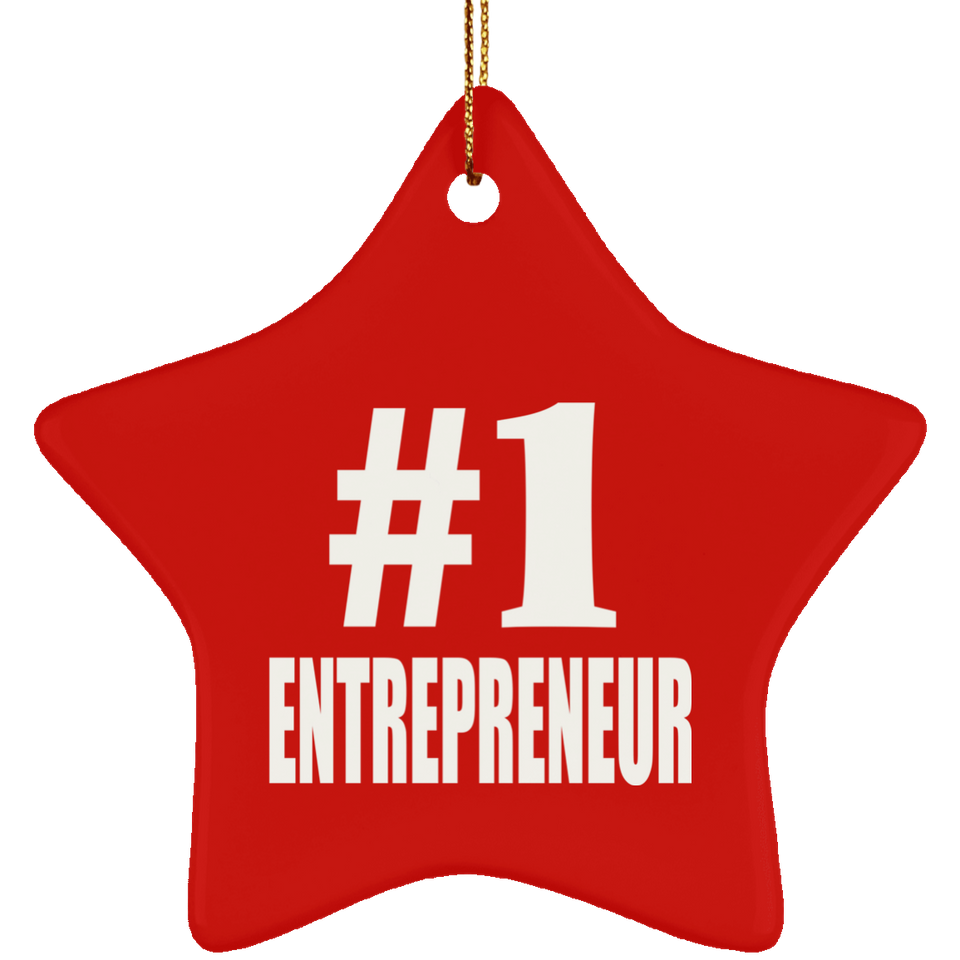 Number One #1 Entrepreneur - Star Ornament