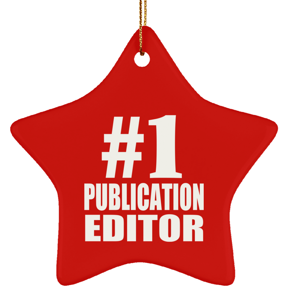 Number One #1 Publication Editor - Star Ornament
