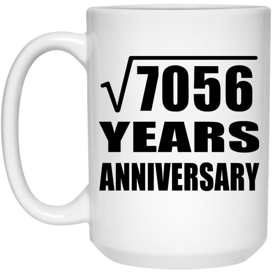 84th Anniversary Square Root of 7056 Years Anniversary - 15oz Coffee Mug