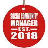 Social Community Manager Established EST. 2018 - Circle Ornament
