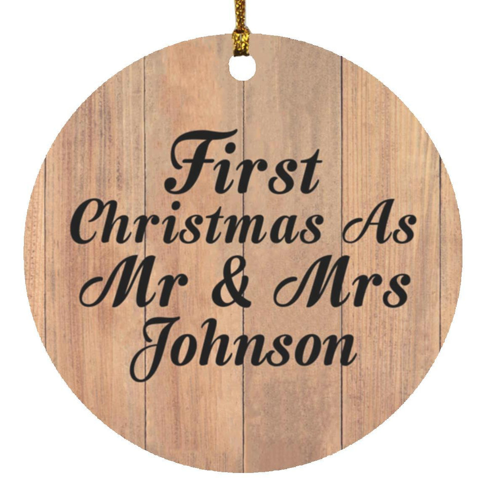 First Christmas As Mr & Mrs Johnson - Circle Ornament C