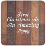 First Christmas As An Amazing Poppy - Drink Coaster E