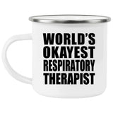 World's Okayest Respiratory Therapist - 12oz Camping Mug