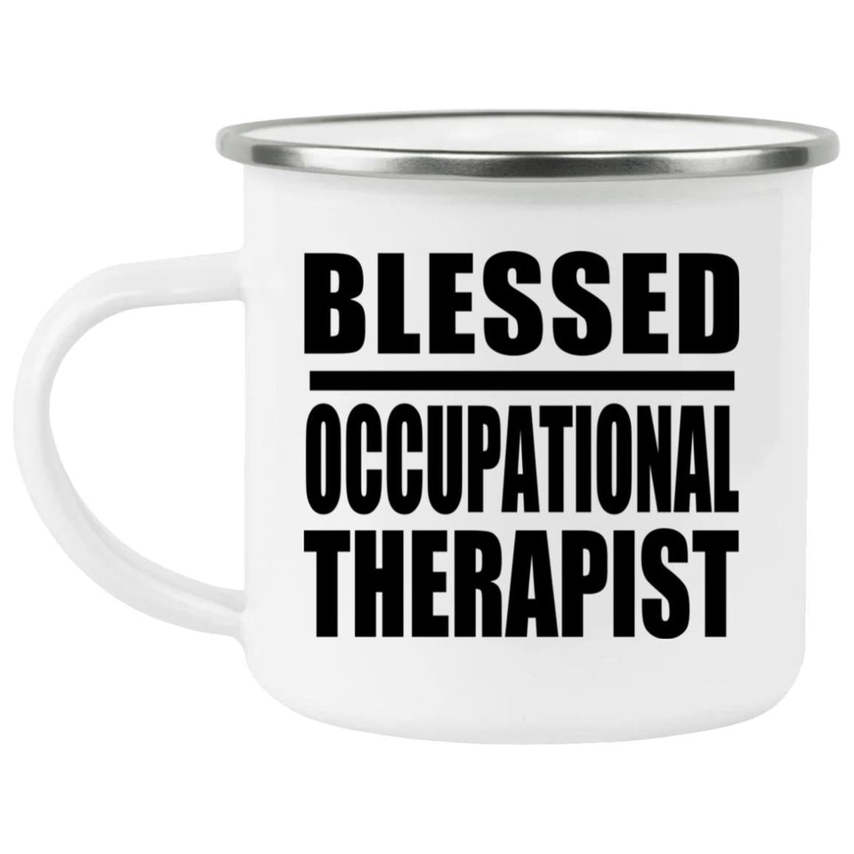 Blessed Occupational Therapist - 12oz Camping Mug