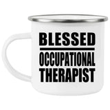 Blessed Occupational Therapist - 12oz Camping Mug