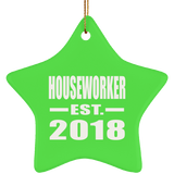 Houseworker Established EST. 2018 - Star Ornament