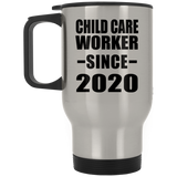 Child Care Worker Since 2020 - Silver Travel Mug