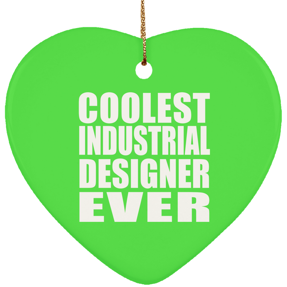 Coolest Industrial Designer Ever - Heart Ornament