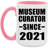 Museum Curator Since 2021 - 15oz Accent Mug Pink