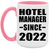 Hotel Manager Since 2022 - 15oz Accent Mug Pink