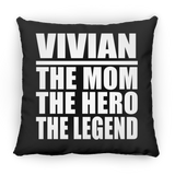 Vivian The Mom The Hero The Legend - Throw Pillow Black