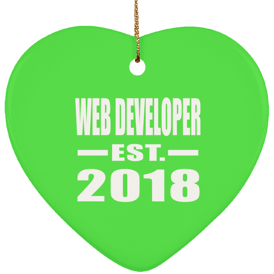 Web Developer Established EST. 2018 - Heart Ornament