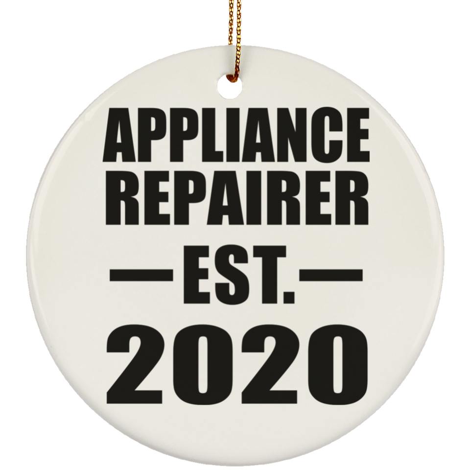 Appliance Repairer Established EST. 2020 - Circle Ornament
