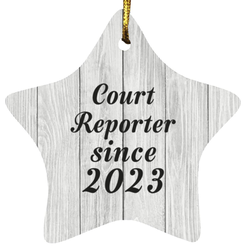 Court Reporter Since 2023 - Star Ornament F