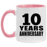 10th Anniversary 10 Years - 11oz Accent Mug Pink