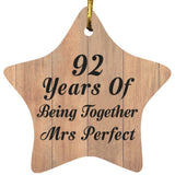 92nd Anniversary 92 Years Of Being Mrs Perfect - Star Ornament C