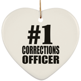 Number One #1 Corrections Officer - Heart Ornament