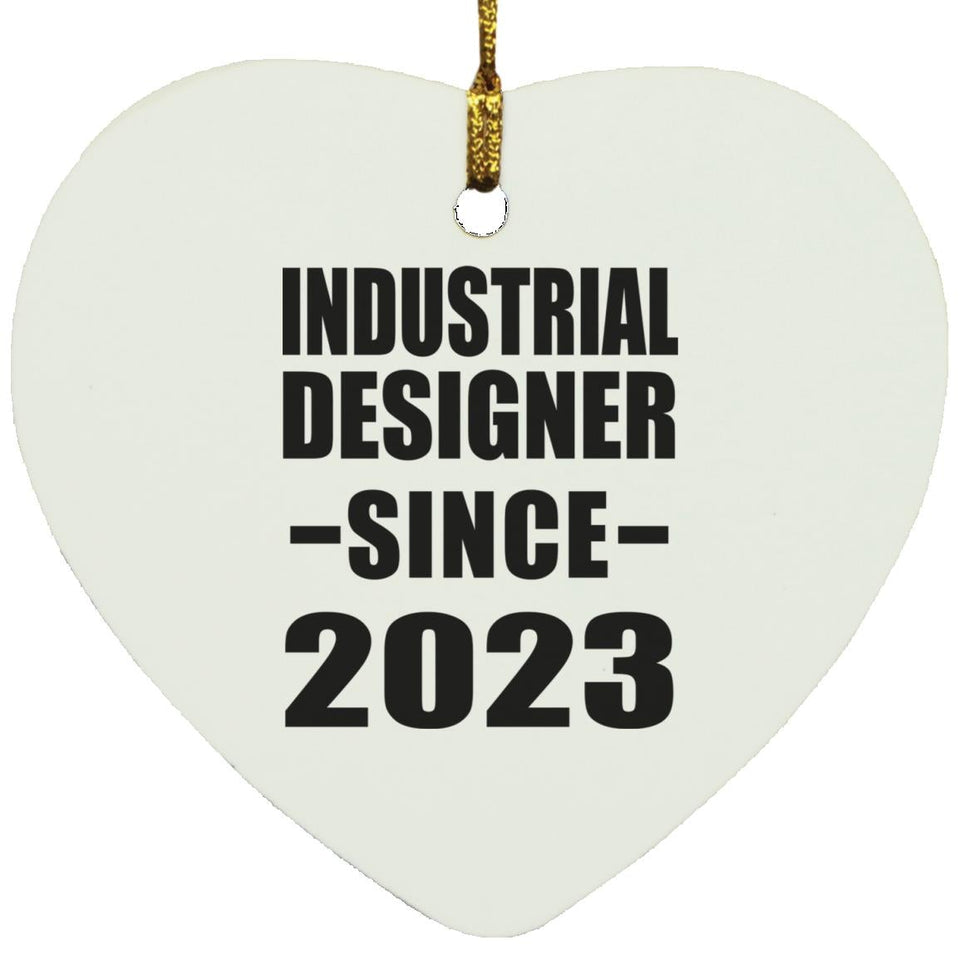 Industrial Designer Since 2023 - Heart Ornament