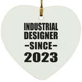 Industrial Designer Since 2023 - Heart Ornament