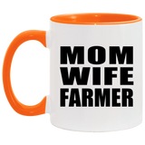 Mom Wife Farmer - 11oz Accent Mug Orange