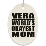 Vera World's Okayest Mom - Oval Ornament