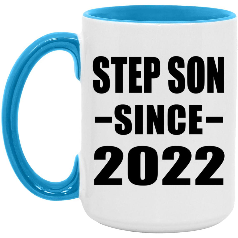Step Son Since 2022 - 15oz Accent Mug Blue