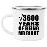 60th Anniversary Square Root of 3600 Years of Being Mr Right - 12oz Camping Mug