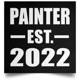 Painter Established EST. 2022 - Poster Square