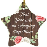 First Year As An Amazing Step Mom - Star Ornament A