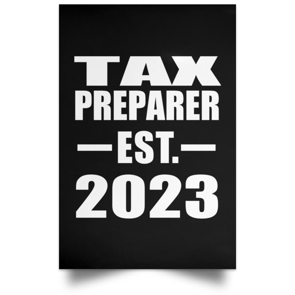 Tax Preparer Established EST. 2023 - Poster Portrait