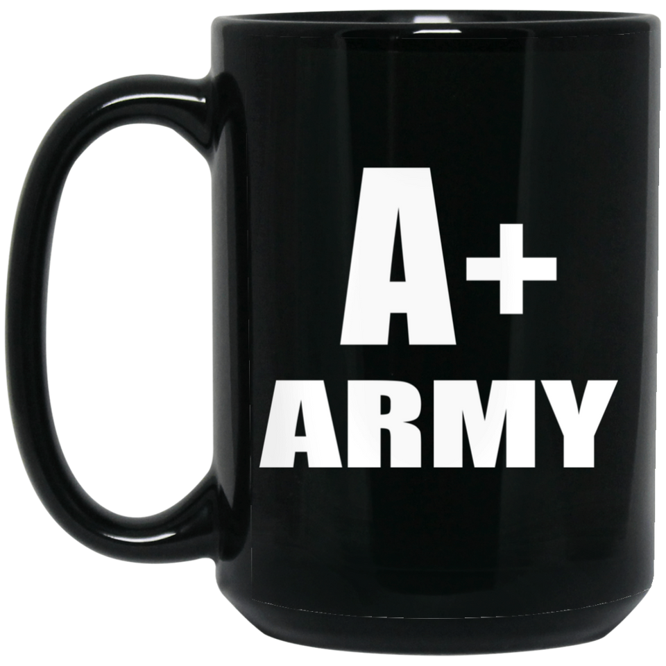A+ Army - 15oz Coffee Mug Black