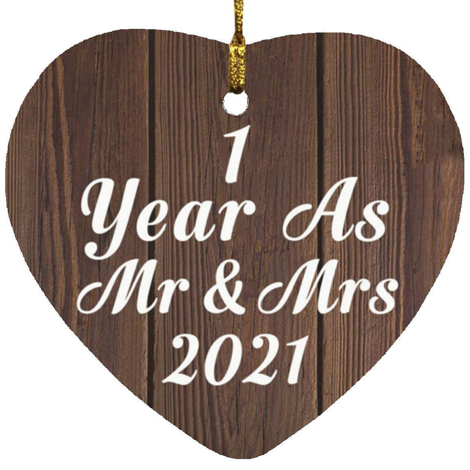 1st Anniversary 1 Year As Mr & Mrs 2021 - Heart Ornament D
