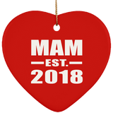 Mam Established EST. 2018 - Heart Ornament