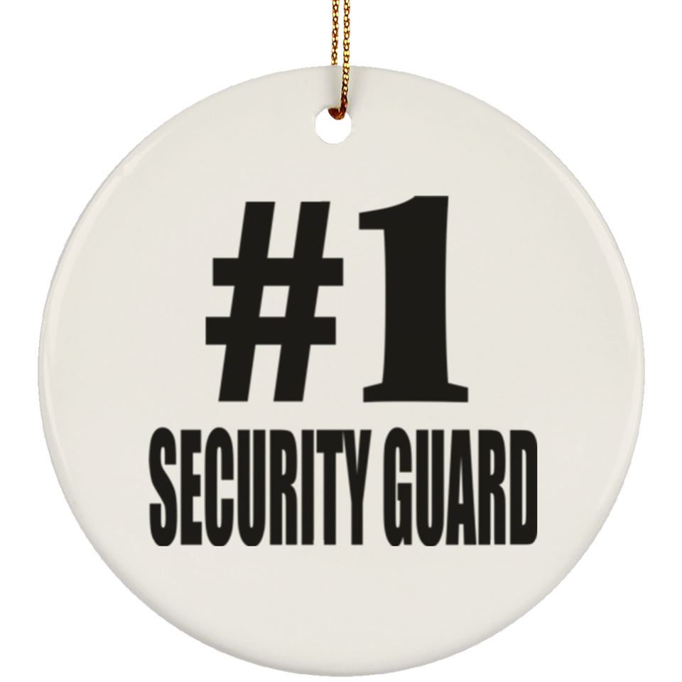 Number One #1 Security Guard - Circle Ornament