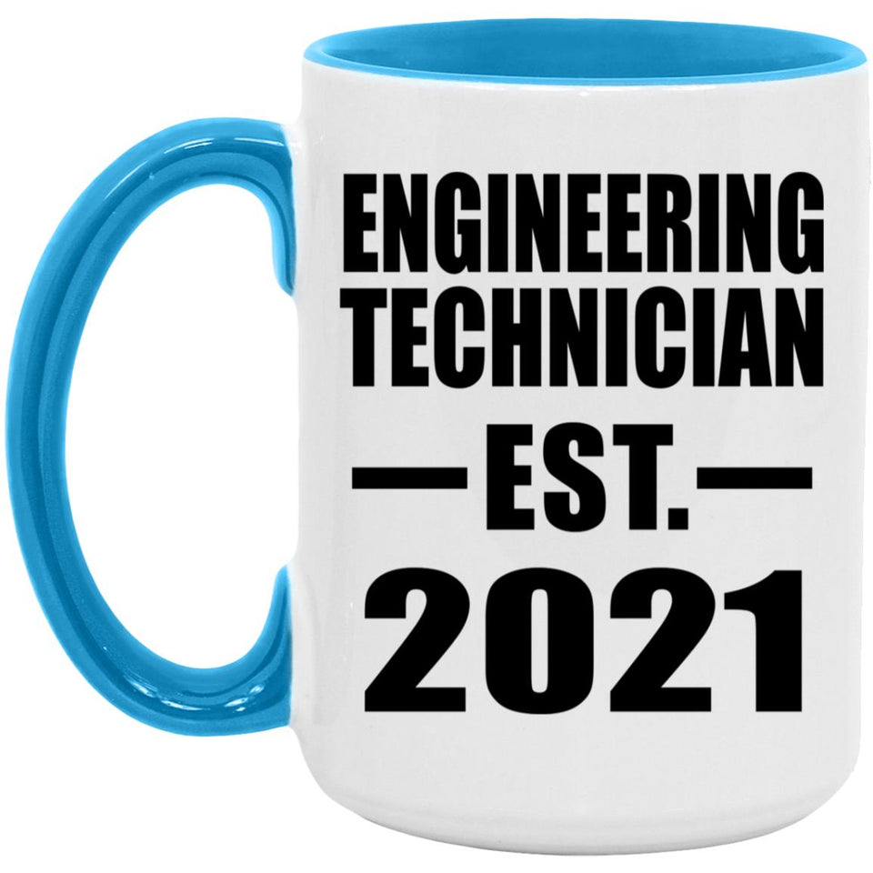 Engineering Technician Established EST. 2021 - 15oz Accent Mug Blue