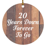 20th Anniversary 20 Years Down Forever To Go - Circle Ornament E