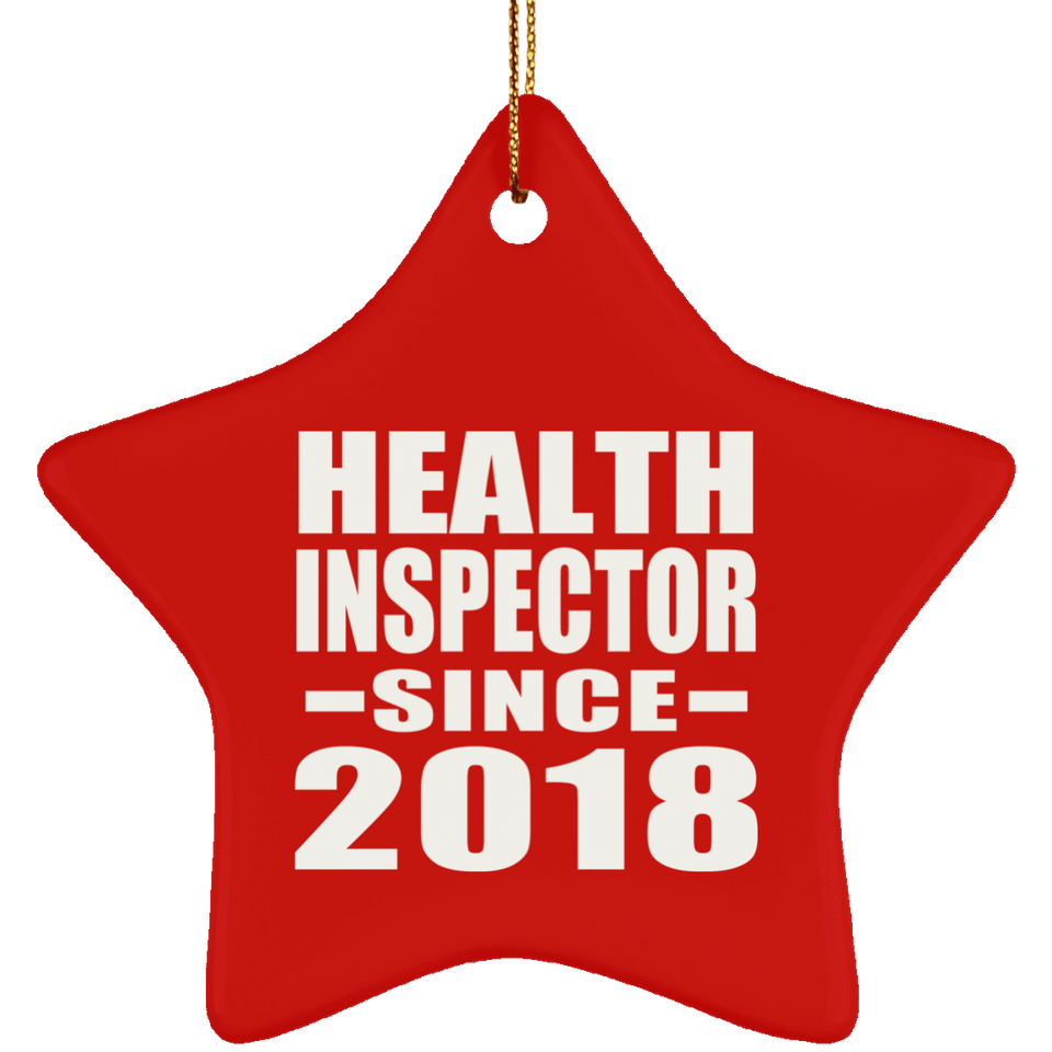 Health Inspector Since 2018 - Star Ornament