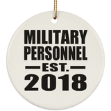 Military Personnel Established EST. 2018 - Circle Ornament