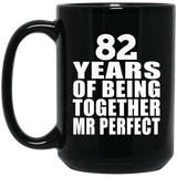 82nd Anniversary 82 Years Of Being Mr Perfect - 15 Oz Coffee Mug Black