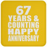 Happy 67th Anniversary 67 Years & Counting - Drink Coaster