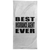 Best Insurance Agent Ever - Hand Towel