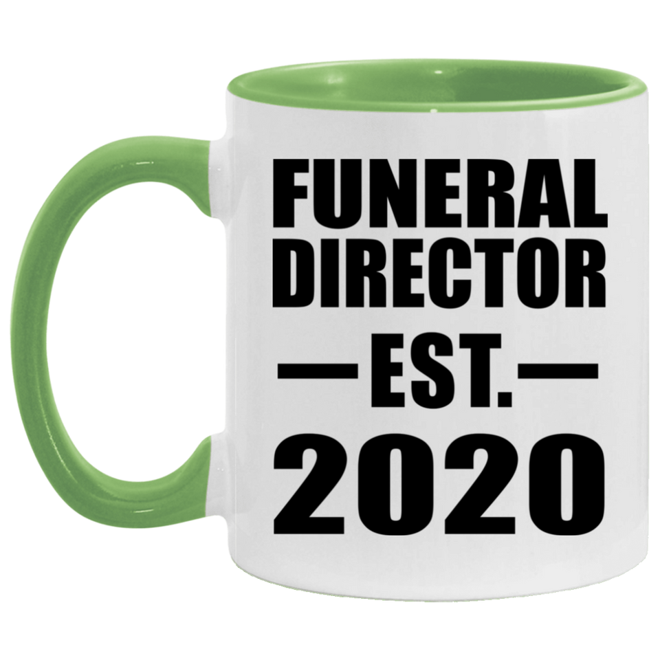 Funeral Director Established EST. 2020 - 11oz Accent Mug Green