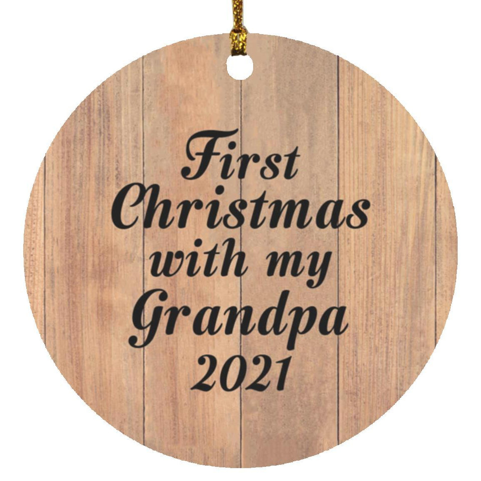 First Christmas With My Grandpa 2021 - Circle Ornament C