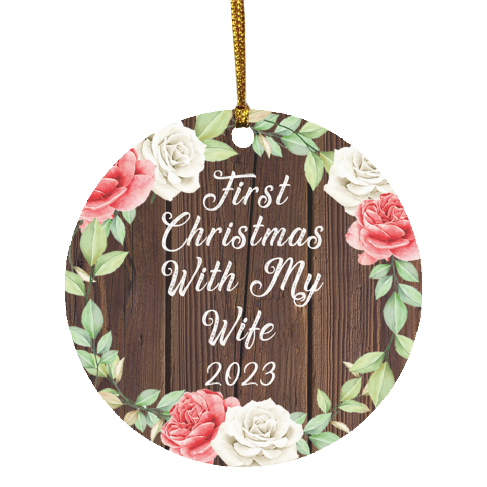 First Christmas With My Wife 2023 - Circle Ornament A