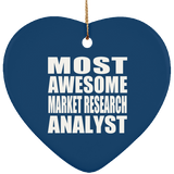 Most Awesome Market Research Analyst - Heart Ornament