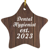 Dental Hygienist Established Est. 2023 - Star Ornament D