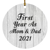 First Year As Mom & Dad 2021 - Circle Ornament F